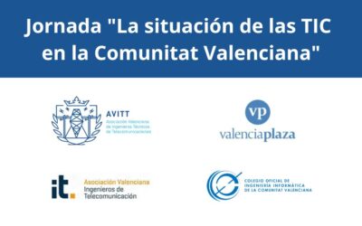 Jornada «La situación de las TIC en la Comunitat Valenciana»