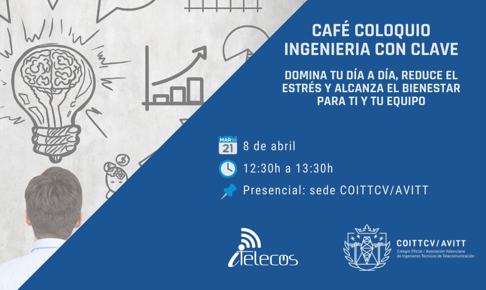 Café-Coloquio «Ingeniería con CLAVE»