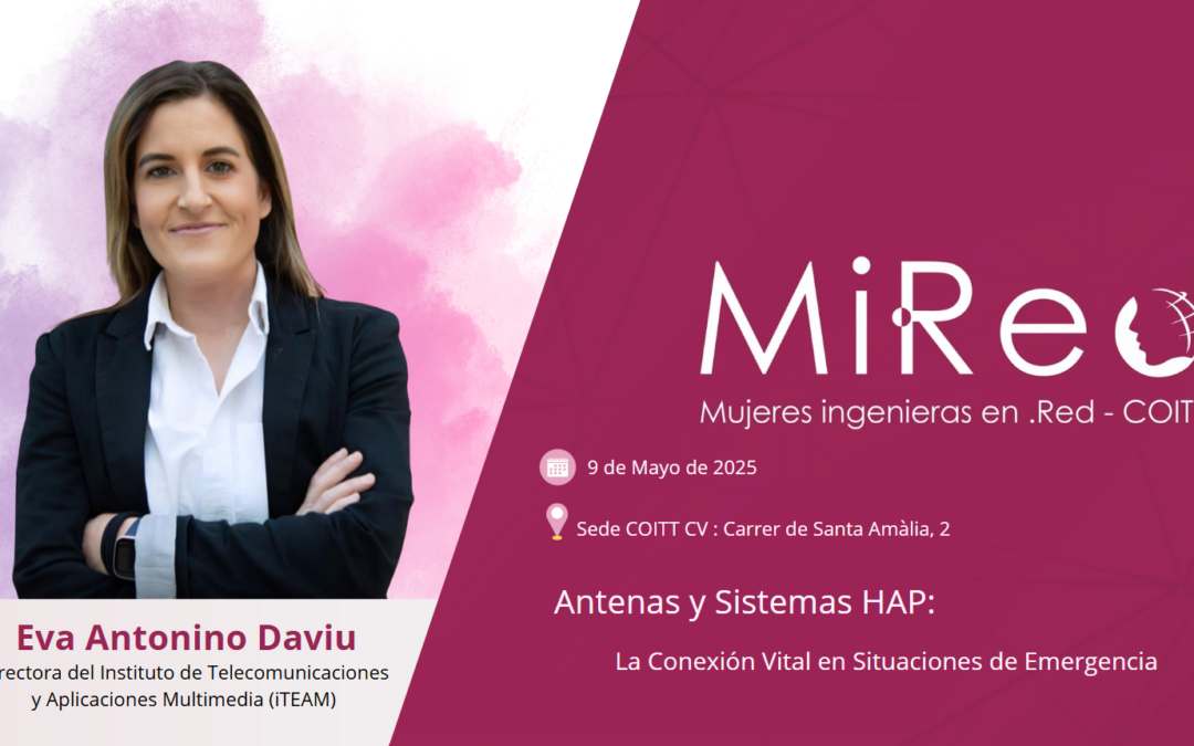 Antenas y Sistemas HAP: Encuentro de Mi·Red en la CV